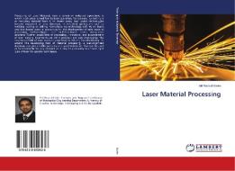 Laser Material Processing di Md Rezaul Karim edito da LAP Lambert Academic Publishing