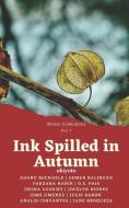 INK SPILLED IN AUTUMN di ADMER BALINGAN edito da LIGHTNING SOURCE UK LTD