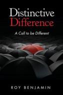 Distinctive Difference di Roy Benjamin edito da Ewings Publishing LLC