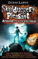 Armageddon Outta Here - The World Of Skulduggery Pleasant di Derek Landy edito da Harpercollins Publishers