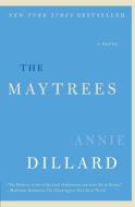Maytrees, The di Annie Dillard edito da Harper Perennial