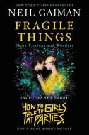 Fragile Things di Neil Gaiman edito da HarperCollins