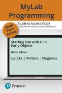 Myprogramminglab with Pearson Etext -- Standalone Access Card -- For Starting Out with C++: Early Objects di Tony Gaddis, Judy Walters, Godfrey Muganda edito da Pearson