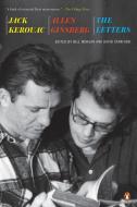 Jack Kerouac and Allen Ginsberg: The Letters di Jack Kerouac, Allen Ginsberg edito da PENGUIN GROUP