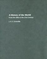 A History of the World di J. A. S. Grenville edito da Taylor & Francis Ltd