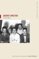 Breton, A: Andre Breton di Andre Breton edito da University of California Press