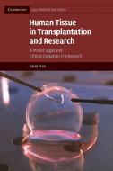 Human Tissue in Transplantation and Research di David Price edito da Cambridge University Press