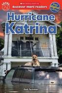 Hurricane Katrina di Gail Tuchman edito da Scholastic Reference