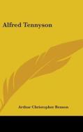 Alfred Tennyson di ARTHUR CHRIS BENSON edito da Kessinger Publishing