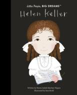 Helen Keller di Maria Isabel Sanchez Vegara edito da FRANCES LINCOLN