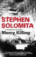 Mercy Killing di Stephen Solomita edito da Severn House Large Print