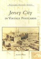 Jersey City in Vintage Postcards di Randall Gabrielan edito da ARCADIA PUB (SC)
