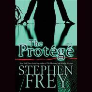 The Protege di Stephen Frey edito da Audiogo