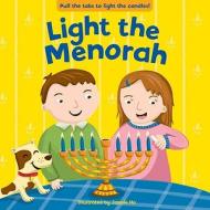 Light the Menorah edito da Price Stern Sloan