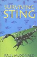 Surviving Sting di Paul McDonald edito da Profile Books Ltd