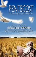 Pentecost a Countdown to Freedom di Don E. Haney edito da Aaron Book Publishing