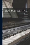 Transcendentalism di Joseph Cook edito da LEGARE STREET PR