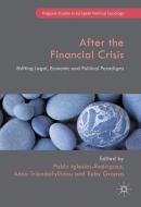 After the Financial Crisis edito da Palgrave Macmillan UK