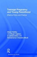 Teenage Pregnancy And Young Parenthood di Alison Hadley edito da Taylor & Francis Ltd
