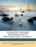 Cours De Physique Exp Rimentale Et Math di Petru Musschenbroek edito da Nabu Press