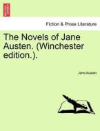 The Novels of Jane Austen. (Winchester edition.). di Jane Austen edito da British Library, Historical Print Editions