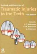 Textbook And Color Atlas Of Traumatic Injuries To The Teeth 4e edito da John Wiley And Sons Ltd