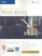 Word 2003: Basic [With 2 CDROMs] edito da Axzo Press