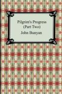 Pilgrim\'s Progress (part Two) di John Bunyan edito da Digireads.com