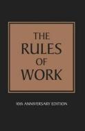 The Rules Of Work di Richard Templar edito da Pearson Education Limited