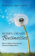 Women-Owned Businesses di Melleny Amber Andrews edito da Balboa Press