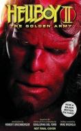 Hellboy Ii The Golden Army Volume di Robert Greenberger edito da Dark Horse Comics,u.s.