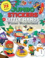 Jumbo Stickers For Little Hands: Winter Wonderland di Jomike Tejido edito da Walter Foster Jr