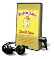 Broken Bones di Donald Davis edito da August House Publishers