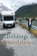 Ramblings and Roundabouts di Brenda Revard edito da Wheatmark