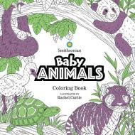 Baby Animals: A Smithsonian Coloring Book di Smithsonian Institution edito da IDEA & DESIGN WORKS LLC