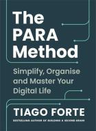 The PARA Method di Tiago Forte edito da Profile Books Ltd