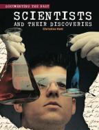 Scientists and Their Discoveries di Christine Hatt edito da CHERRYTREE BOOKS