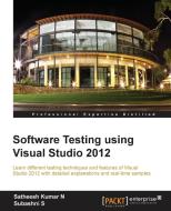 Software Testing Using Visual Studio 2012 di S. Subashni edito da PACKT PUB