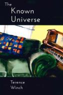 The Known Universe di Terence Winch edito da Hanging Loose Press