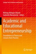 Academic and Educational Entrepreneurship edito da Springer International Publishing