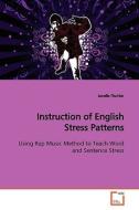 Instruction of English Stress Patterns di Janelle Fischler edito da VDM Verlag