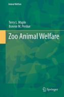 Zoo Animal Welfare di Terry L. Maple, Bonnie M Perdue edito da Springer-Verlag GmbH