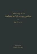 Einführung in die Technische Schwingungslehre di Karl Klotter edito da Springer Berlin Heidelberg