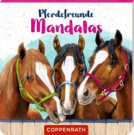 Pferdefreunde: Mandalas edito da Coppenrath F