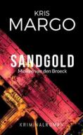 Sandgold di Kris Margo edito da Books on Demand
