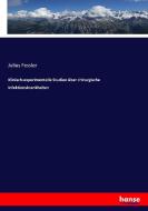 Klinisch-experimentelle Studien über chirurgische Infektionskrankheiten di Julius Fessler edito da hansebooks
