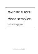 Missa semplice di Franz Kreuzlinger edito da Books on Demand