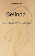 Belinda di Conrad de Buer edito da Books on Demand