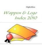 Wappen & Logo Index 2010 edito da Books On Demand