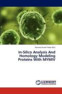 In-Silico Analysis And Homology Modeling  Proteins With MYMIV edito da LAP Lambert Academic Publishing